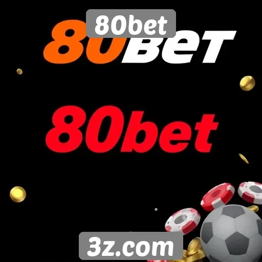 80bet oferece promoções atrativas para novos jogadores